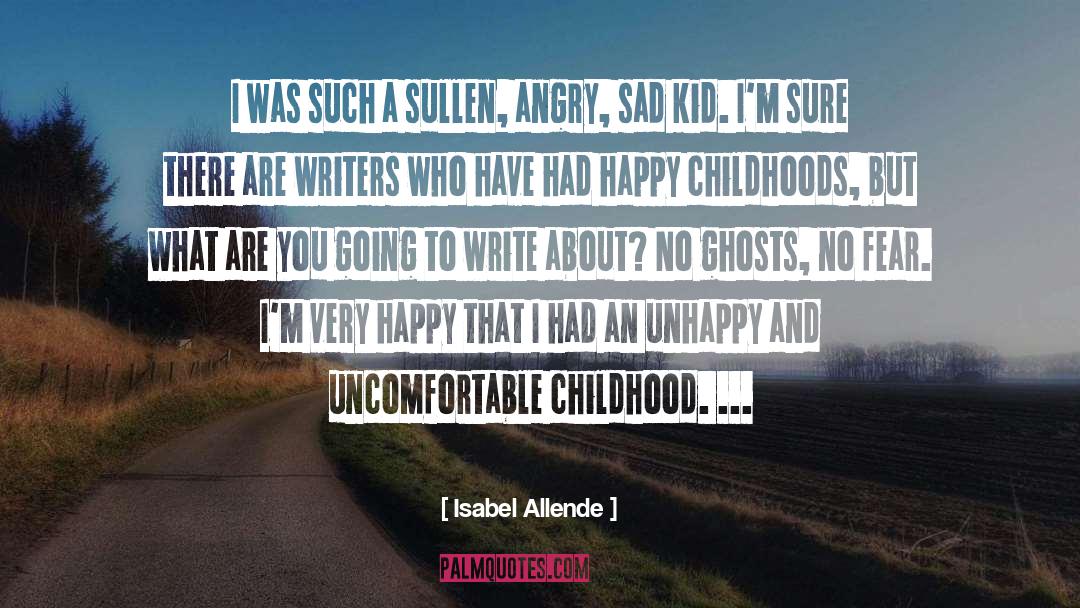 Happy Childhood quotes by Isabel Allende