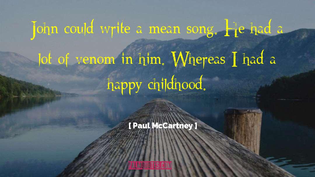 Happy Childhood quotes by Paul McCartney