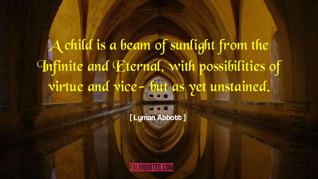 Happy Children quotes by Lyman Abbott