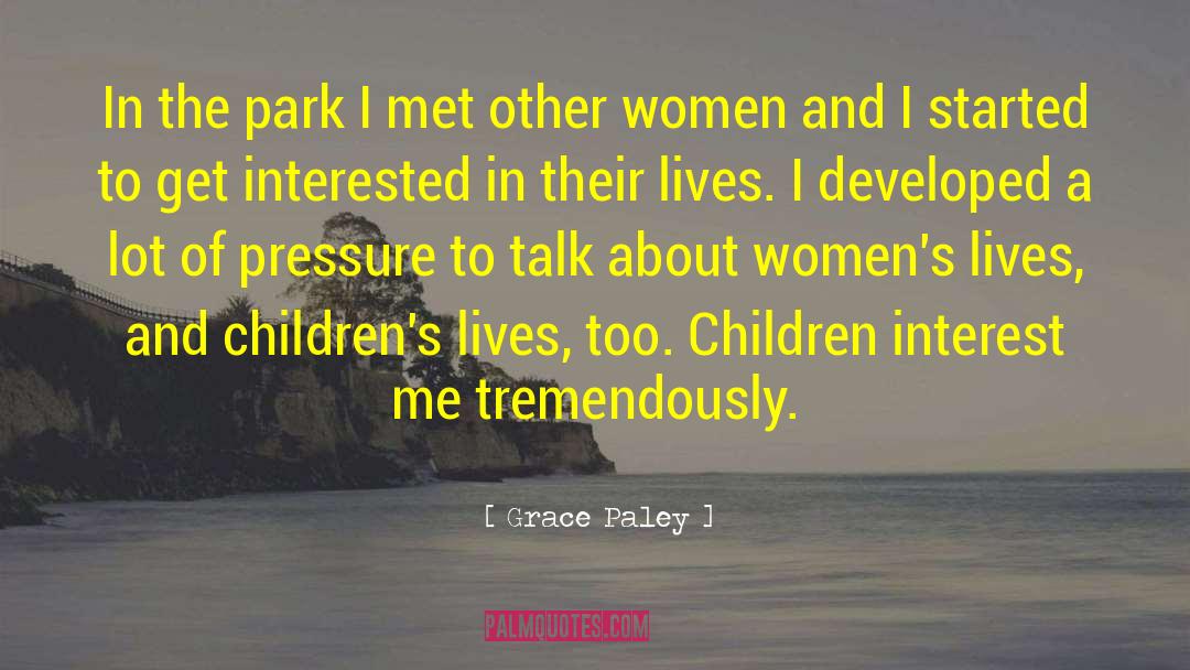 Happy Children quotes by Grace Paley