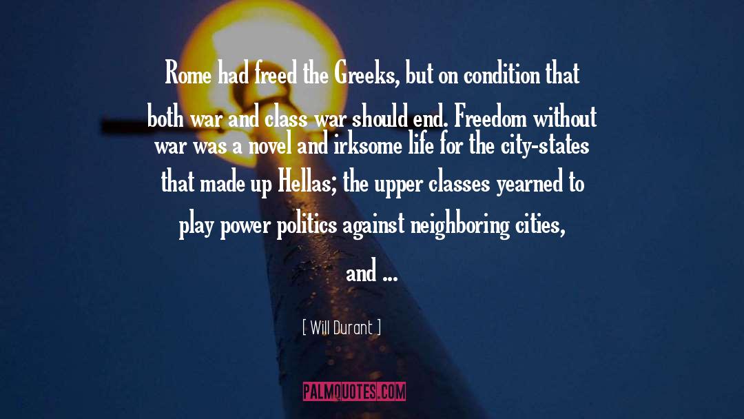 Happy City Life quotes by Will Durant