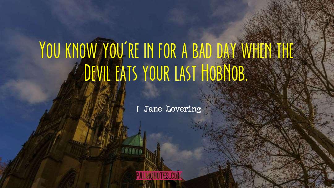 Happy Day quotes by Jane Lovering