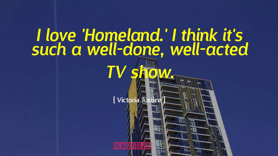 Happy Days Tv Show quotes by Victoria Justice