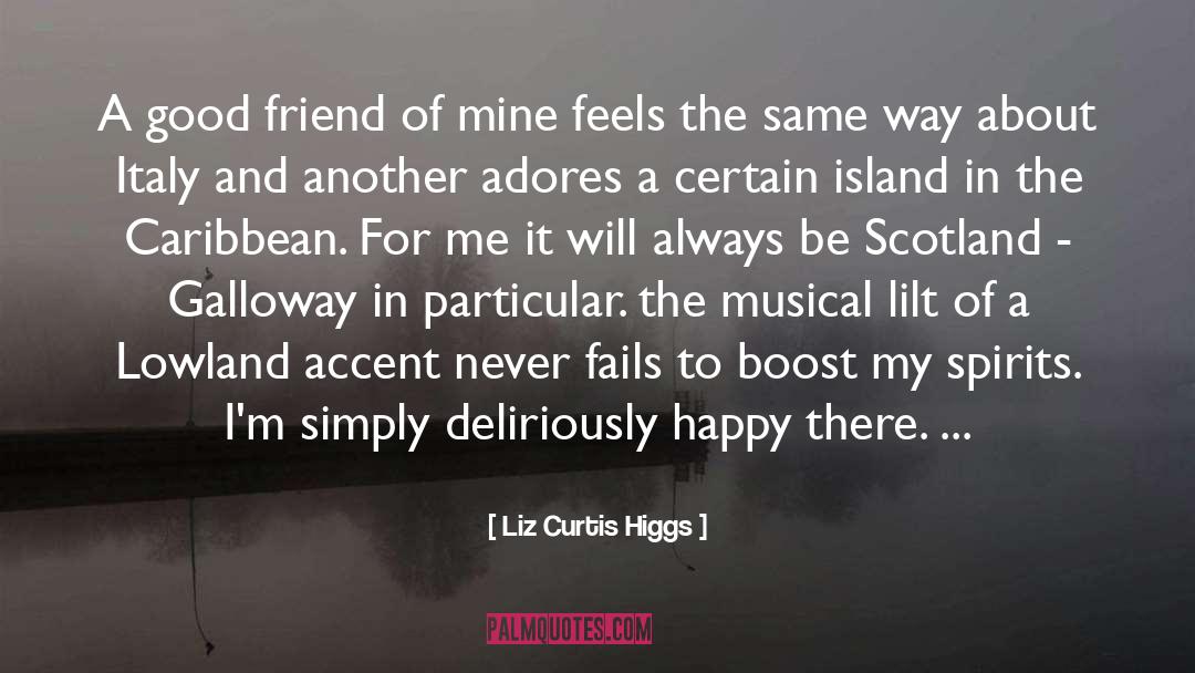 Happy Disposition quotes by Liz Curtis Higgs
