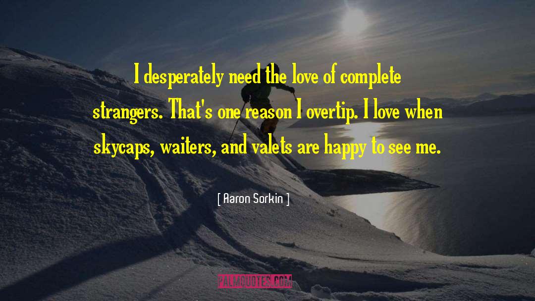 Happy Divorce quotes by Aaron Sorkin