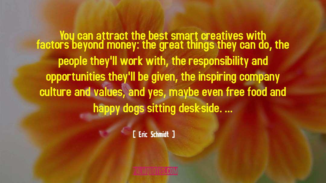 Happy Dogs quotes by Eric Schmidt