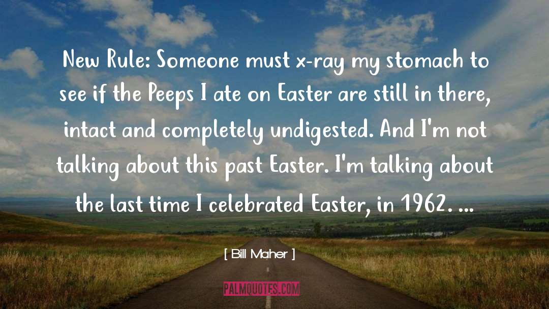 Happy Easter quotes by Bill Maher
