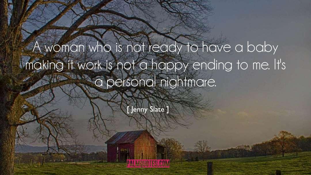 Happy Ending quotes by Jenny Slate