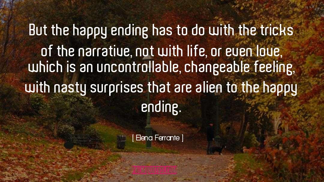 Happy Ending quotes by Elena Ferrante