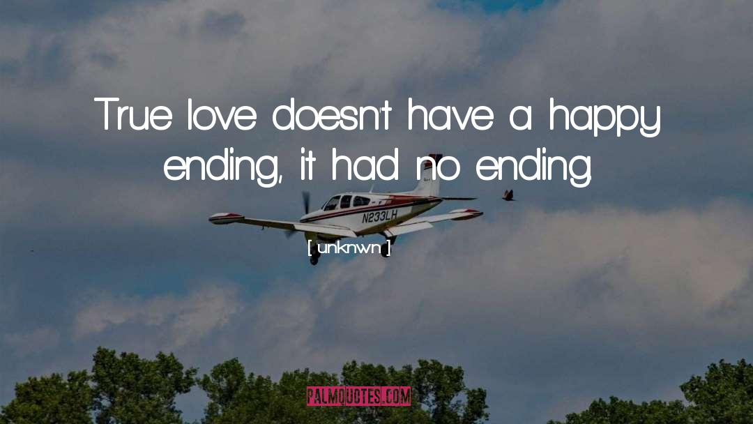 Happy Ending quotes by Unknwn