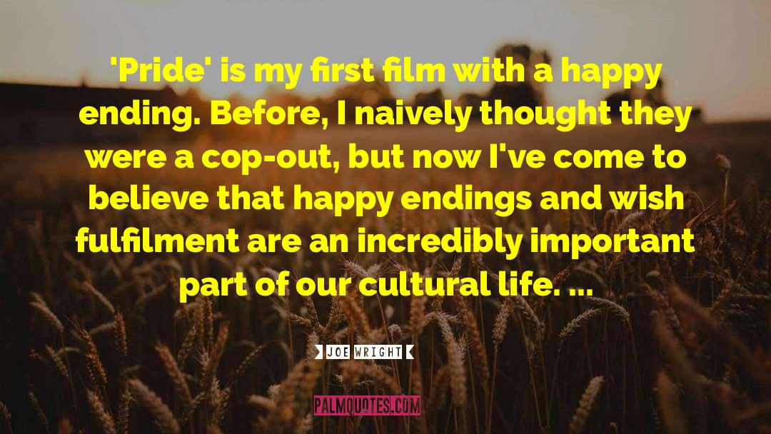 Happy Ending quotes by Joe Wright