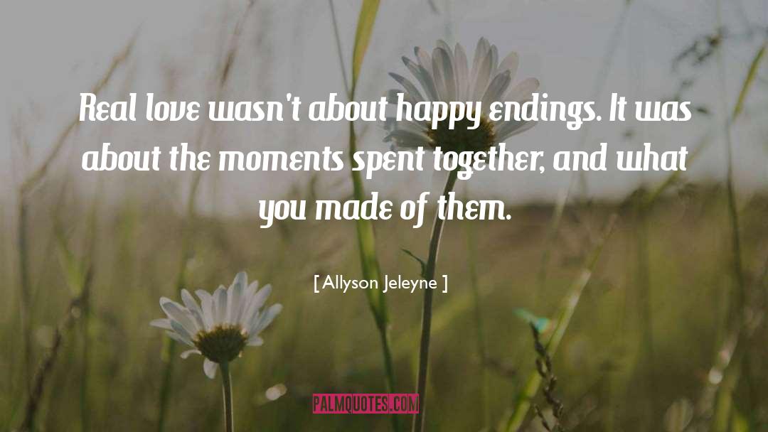 Happy Endings quotes by Allyson Jeleyne