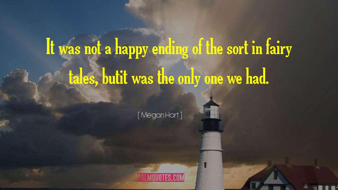 Happy Endings quotes by Megan Hart