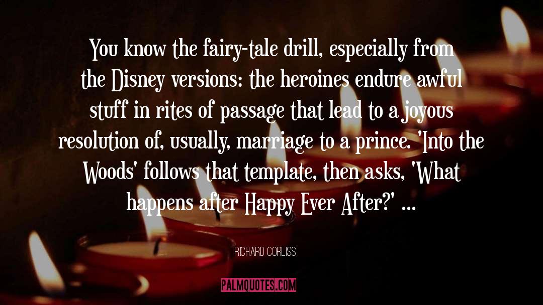 Happy Ever After quotes by Richard Corliss