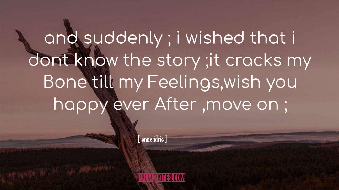 Happy Ever After quotes by Anne Idris