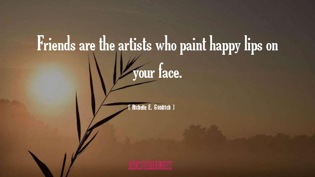 Happy Face quotes by Richelle E. Goodrich