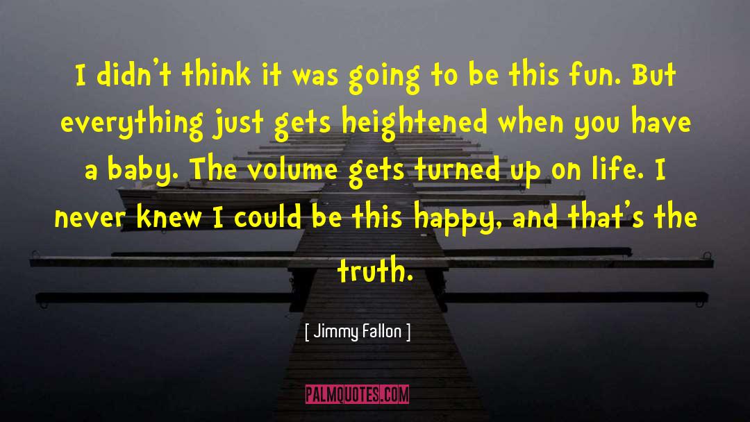 Happy Faces quotes by Jimmy Fallon