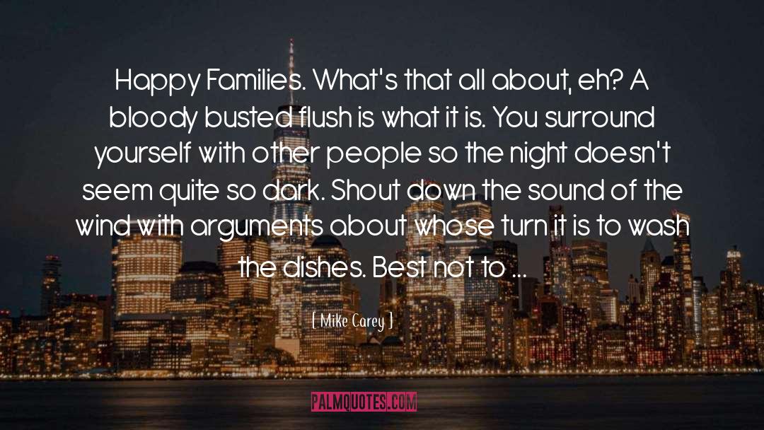 Happy Families quotes by Mike Carey