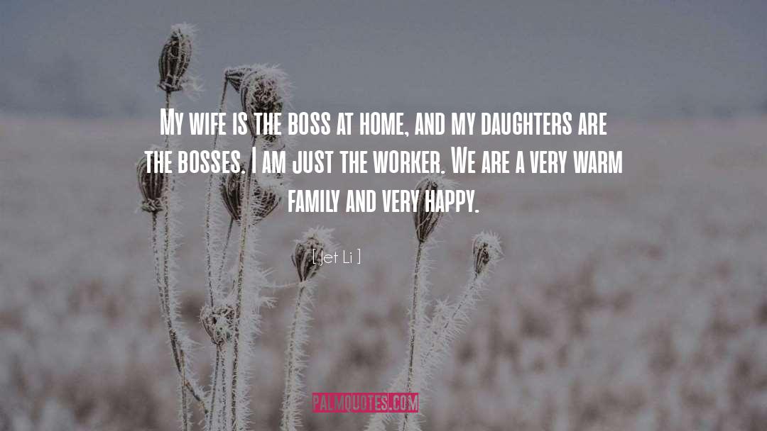 Happy Family quotes by Jet Li