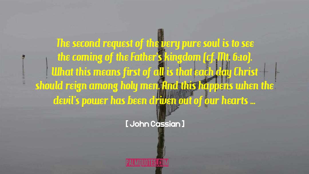 Happy Fathers Day God quotes by John Cassian