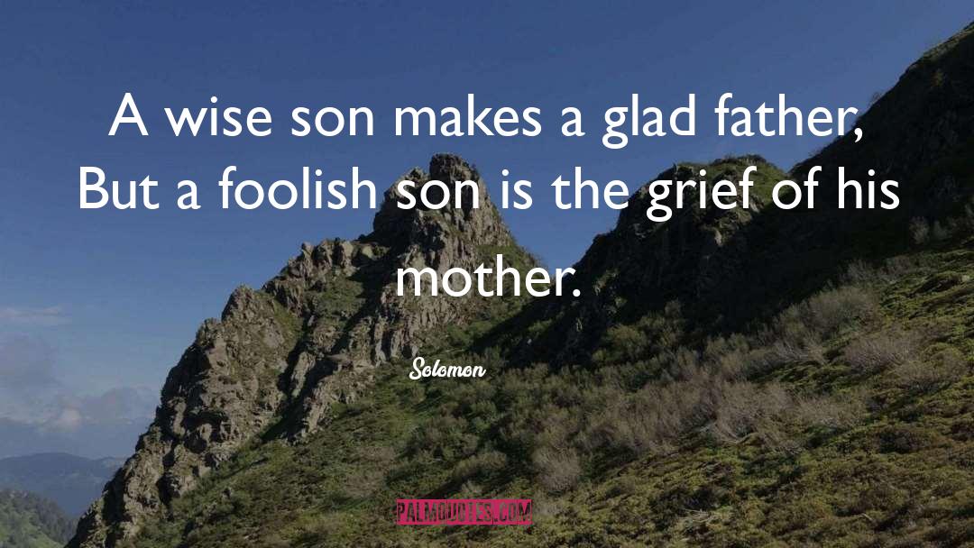 Happy Fathers Day quotes by Solomon