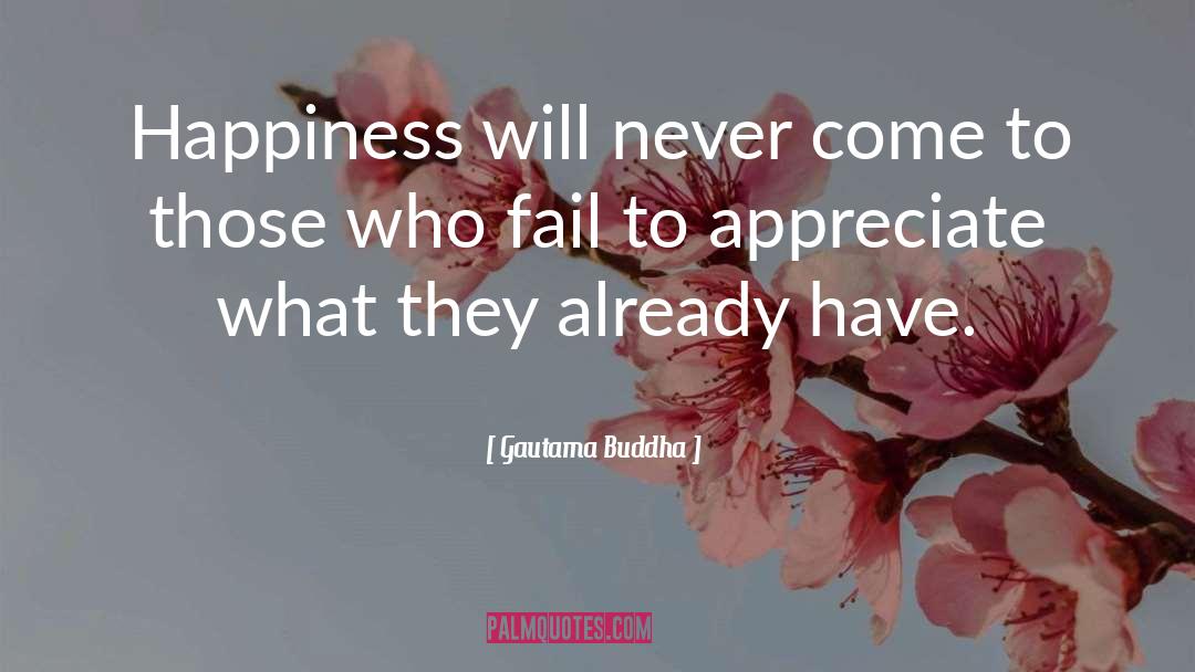 Happy Feelings quotes by Gautama Buddha