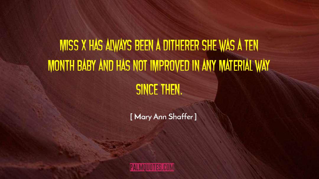 Happy First Month Baby Girl quotes by Mary Ann Shaffer