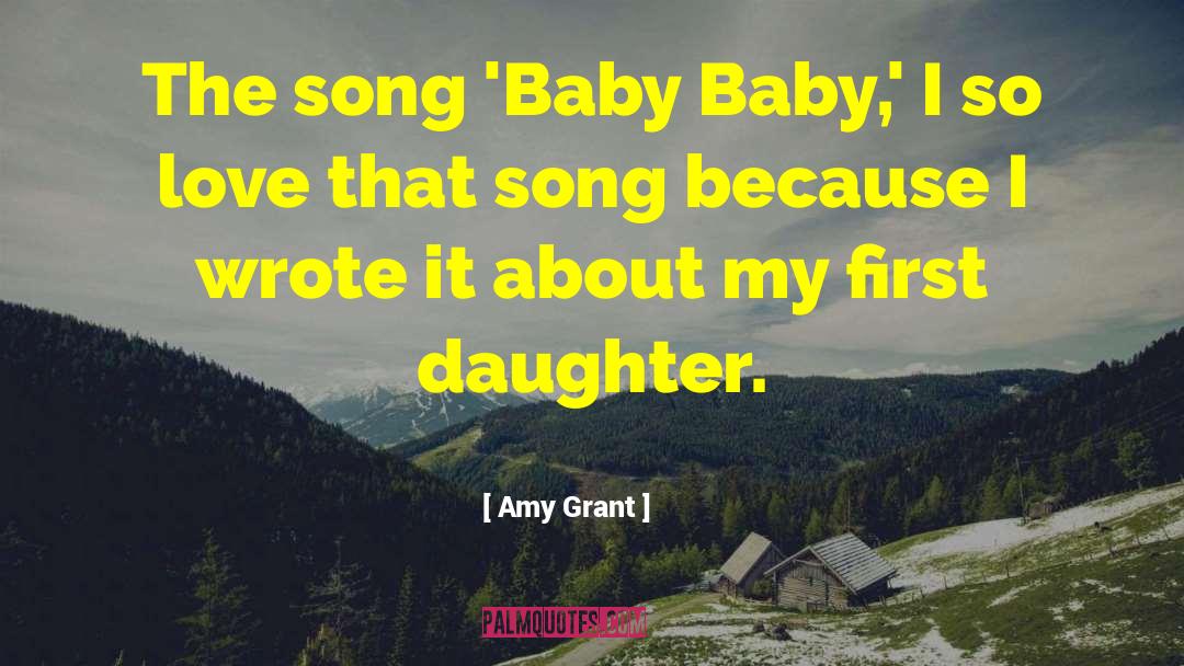 Happy First Month Baby Girl quotes by Amy Grant