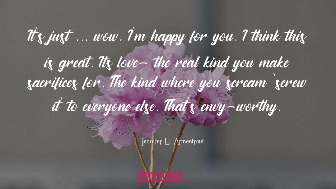 Happy For You quotes by Jennifer L. Armentrout