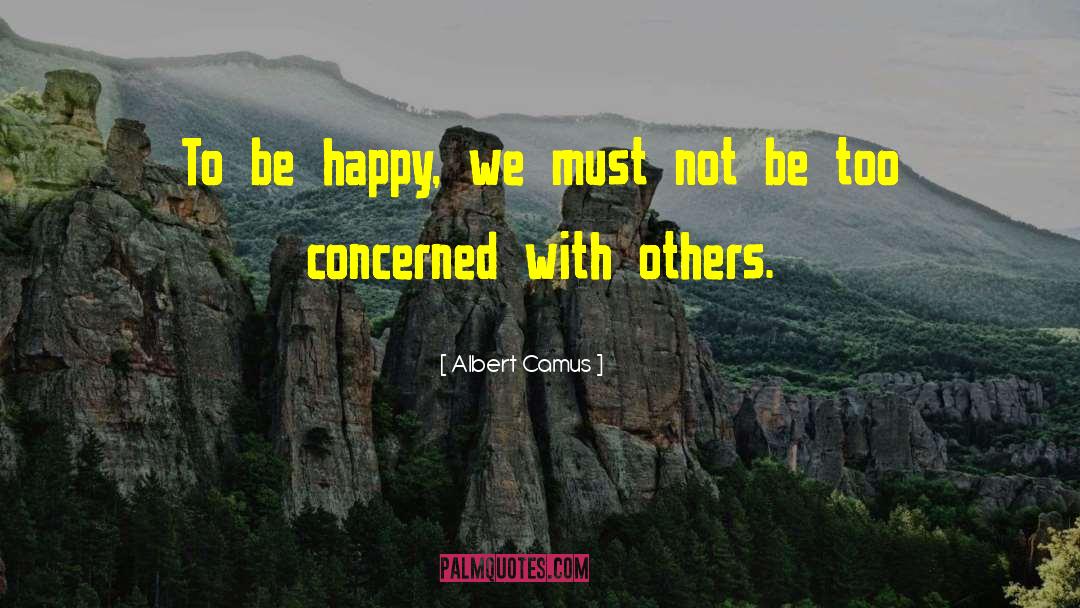 Happy Friendship quotes by Albert Camus