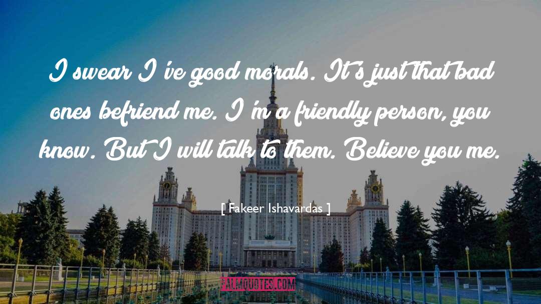 Happy Friendship quotes by Fakeer Ishavardas