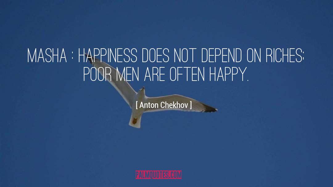 Happy Frustrating quotes by Anton Chekhov