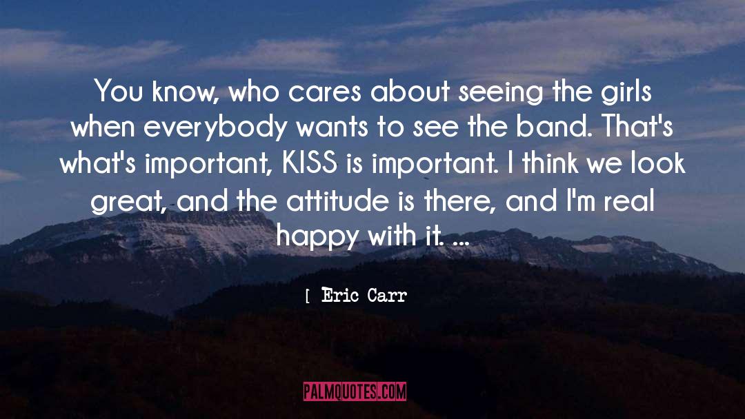 Happy Girl quotes by Eric Carr