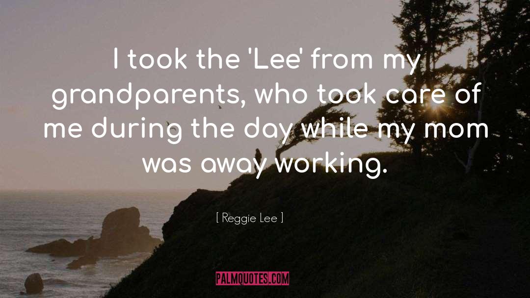 Happy Grandparents Day quotes by Reggie Lee