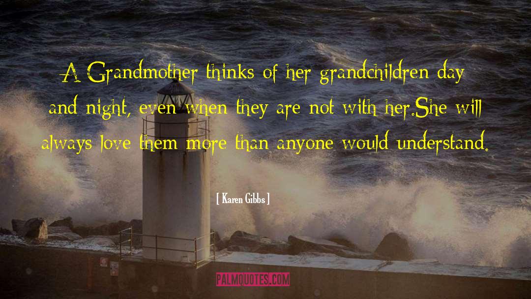 Happy Grandparents Day quotes by Karen Gibbs