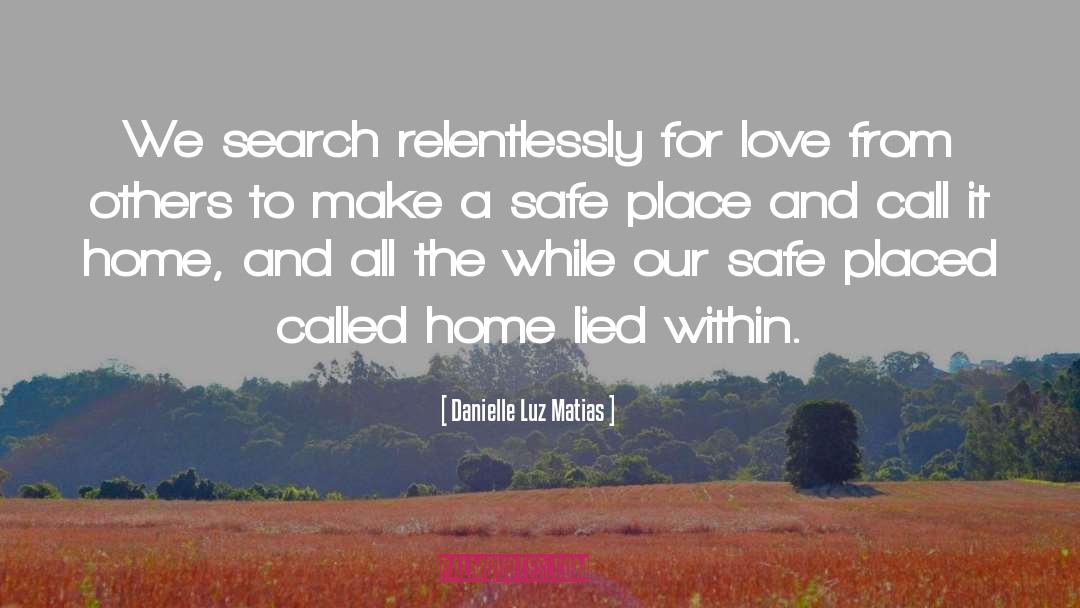 Happy Home quotes by Danielle Luz Matias