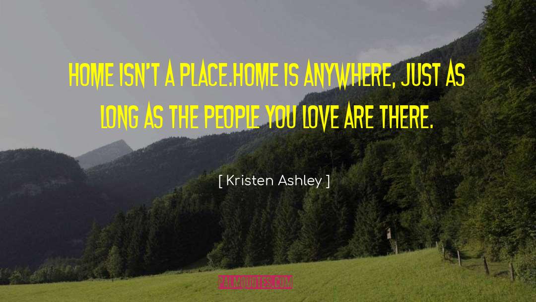 Happy Home quotes by Kristen Ashley