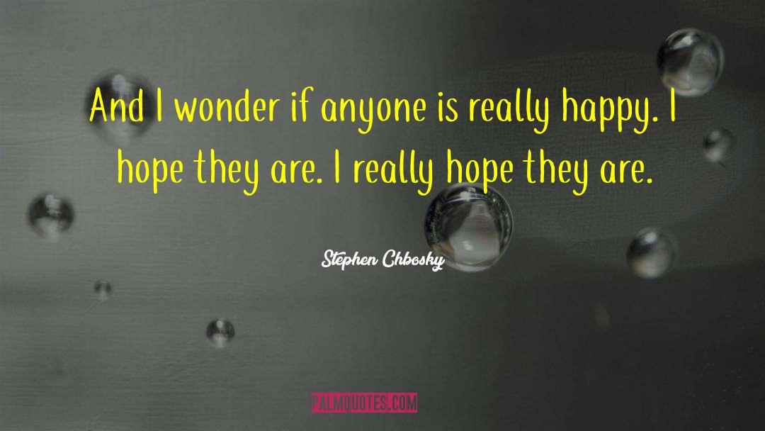 Happy Hour quotes by Stephen Chbosky