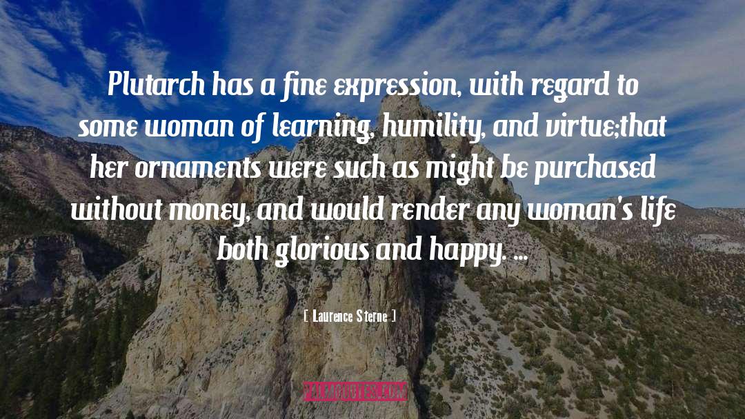 Happy Humility quotes by Laurence Sterne