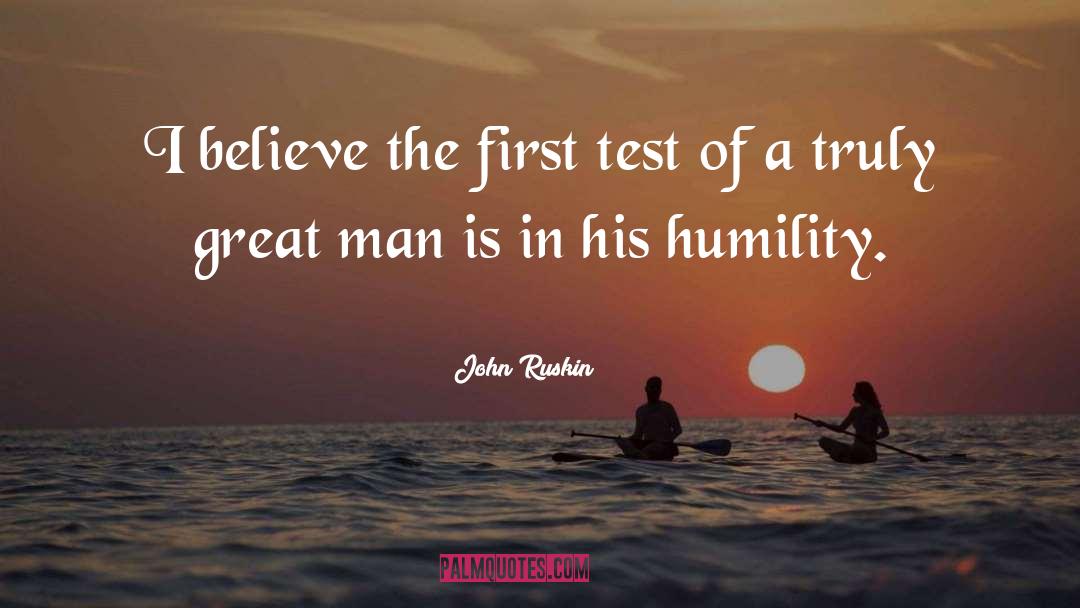 Happy Humility quotes by John Ruskin