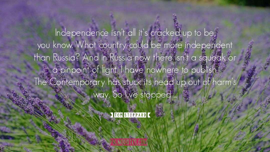 Happy Independence Day India quotes by Tom Stoppard