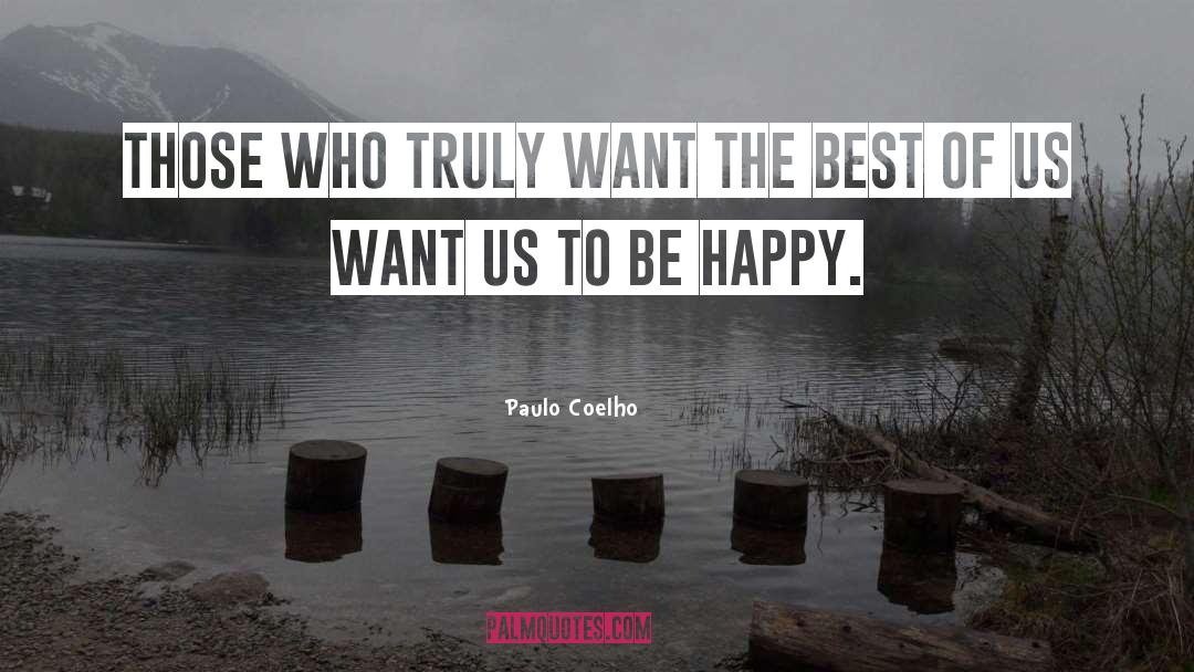 Happy Inspirational quotes by Paulo Coelho