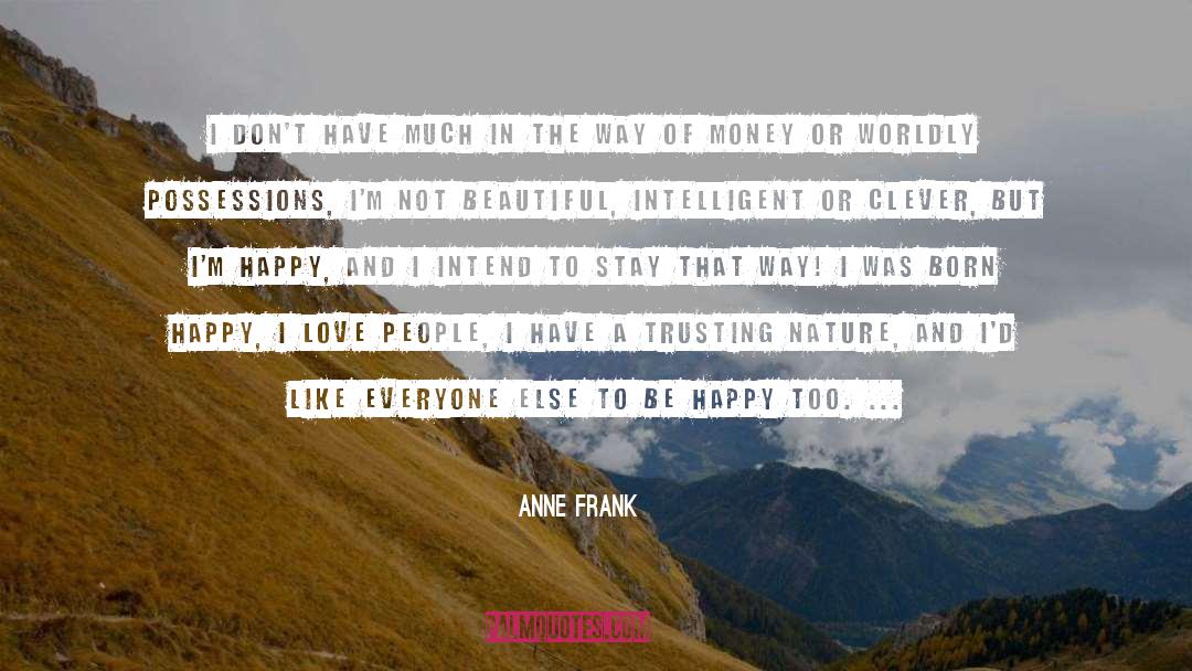 Happy Kid quotes by Anne Frank