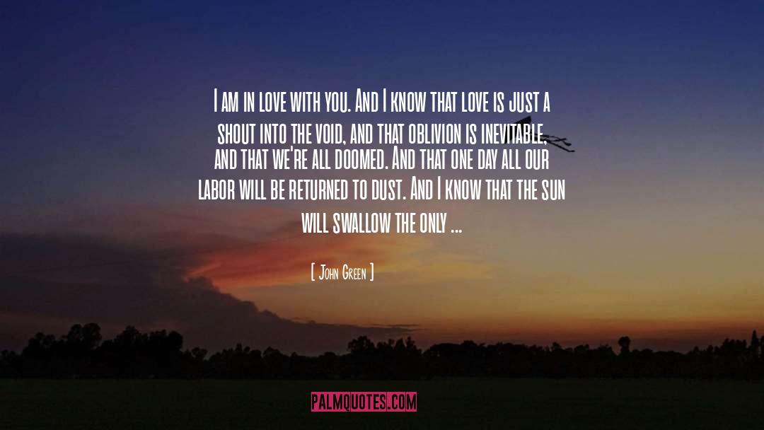 Happy Labor Day quotes by John Green