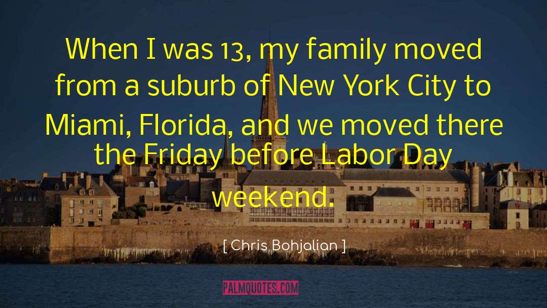 Happy Labor Day quotes by Chris Bohjalian