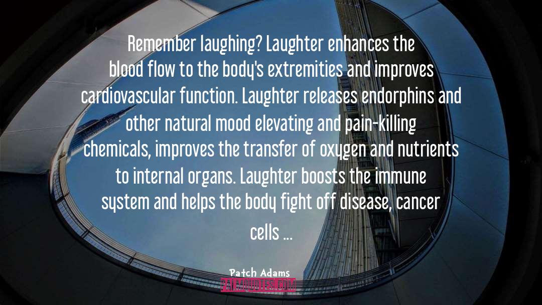 Happy Laughter quotes by Patch Adams