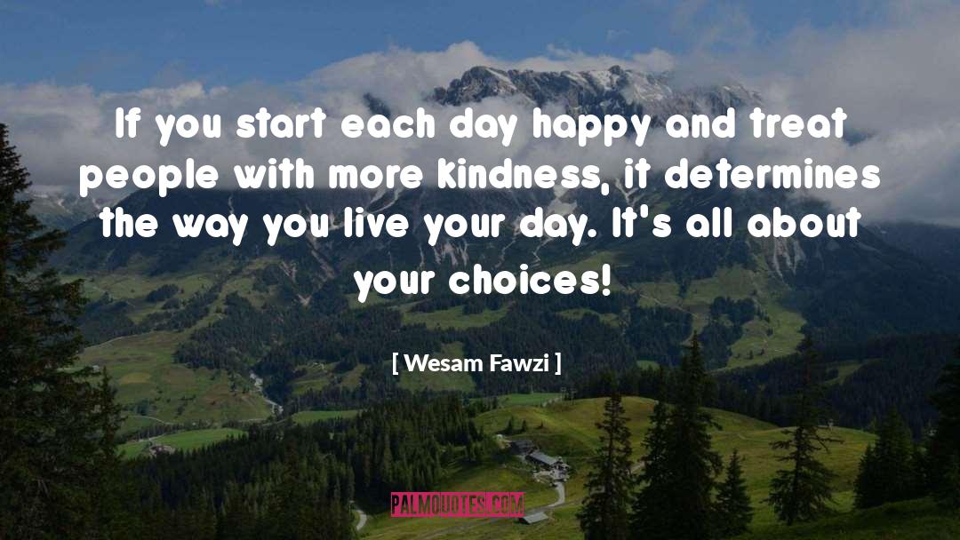 Happy Life quotes by Wesam Fawzi