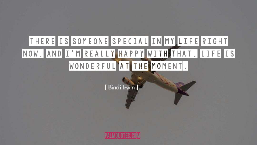 Happy Life quotes by Bindi Irwin