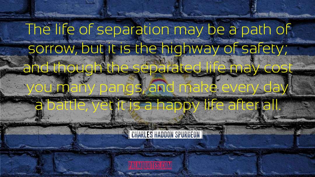 Happy Life quotes by Charles Haddon Spurgeon