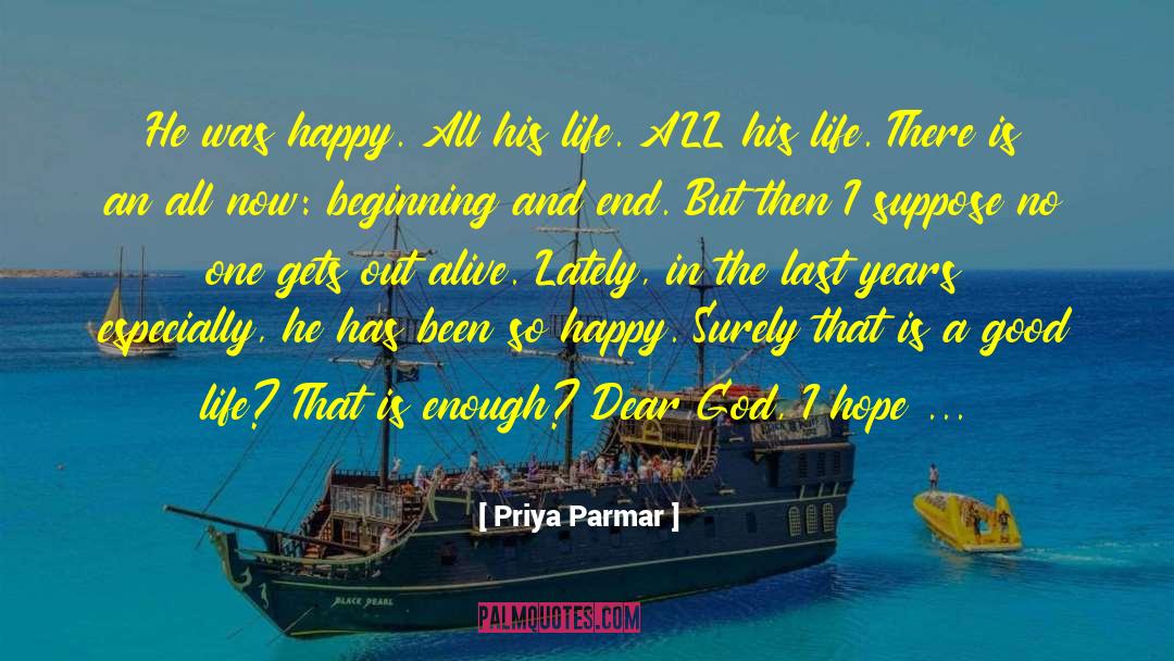 Happy Life Sad quotes by Priya Parmar